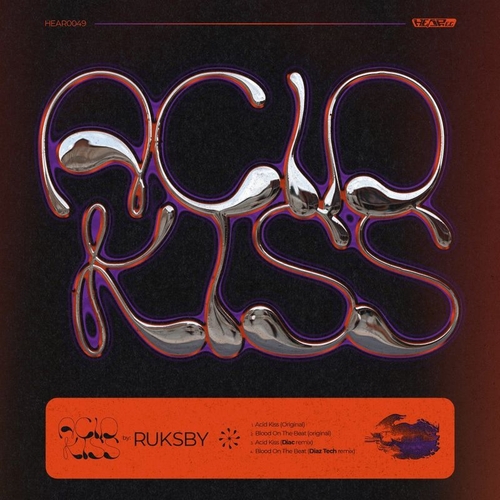 RUKSBY - Acid Kiss [HEAR0049]